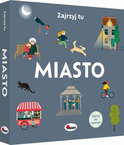 Zajrzyj tu. Miasto książka 