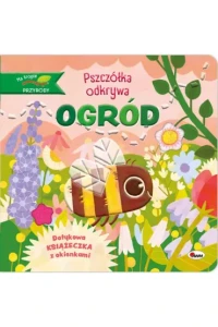 PSZCZÓŁKA ODKRYWA OGRÓD. Na tropie przyrody