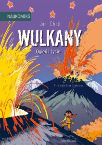 Nasza księgarnia Książeczka Wulkan ogień i życie